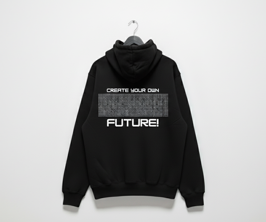 FUTURE Hoodie Premium Winter Hoodie | Create Your Own Future Edition