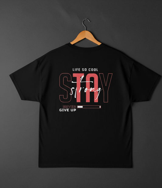 Stay Strong Motivational-Drop shoulder