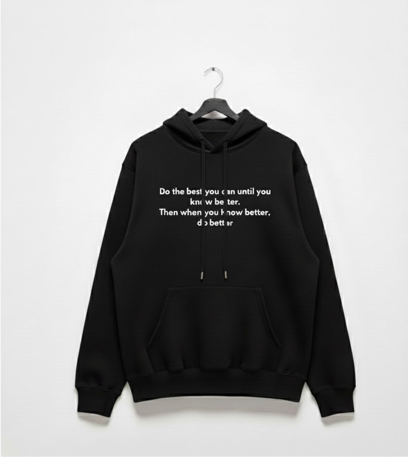 Wujood | "DO BETTER" Inspiration Hoodie | Minimalist Aesthetic Collection