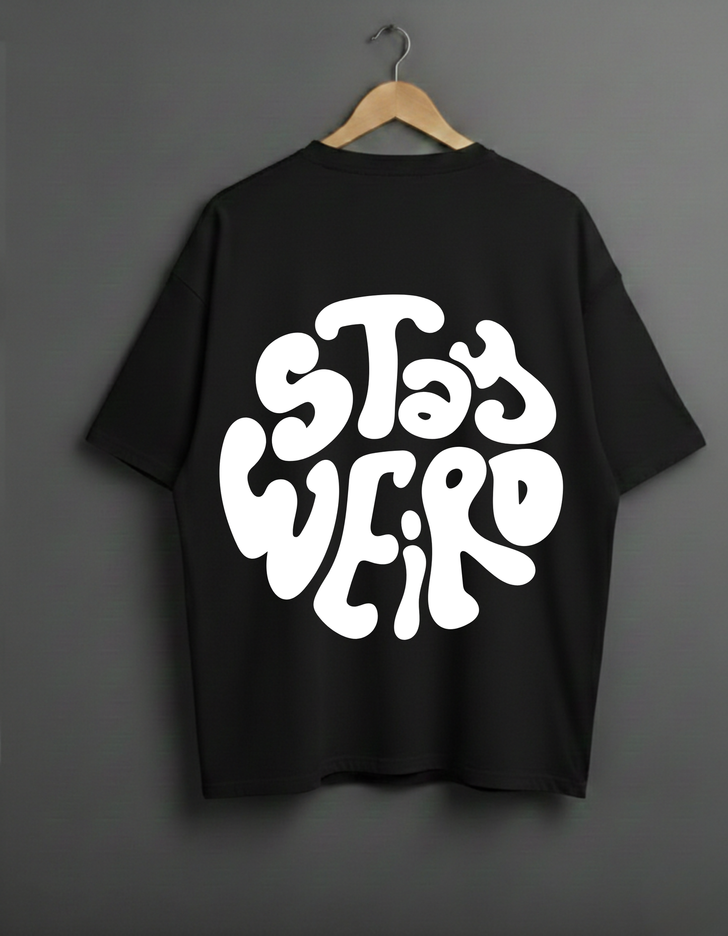 Wujood "Stay Weird" Trippy Melting Graphic Drop Shoulder Tee